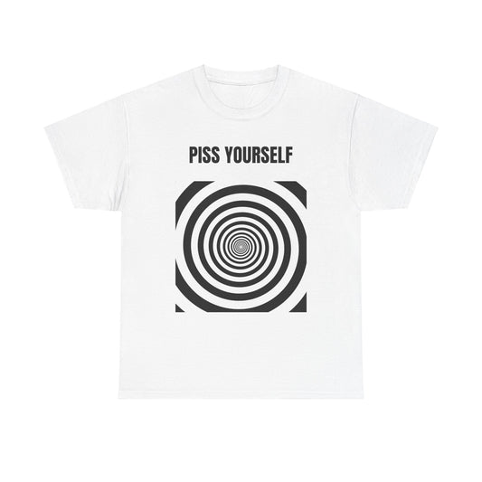 EU ''piss yourself'' T-Shirt