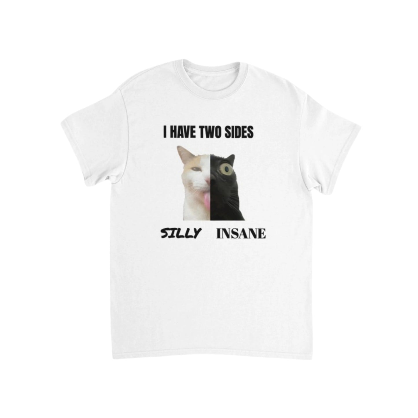 I have two sides Shirt